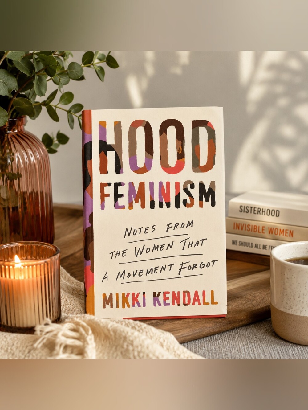 Hood Feminism Book by Mikki Kendall